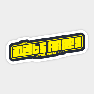 Idiot's Array Sticker